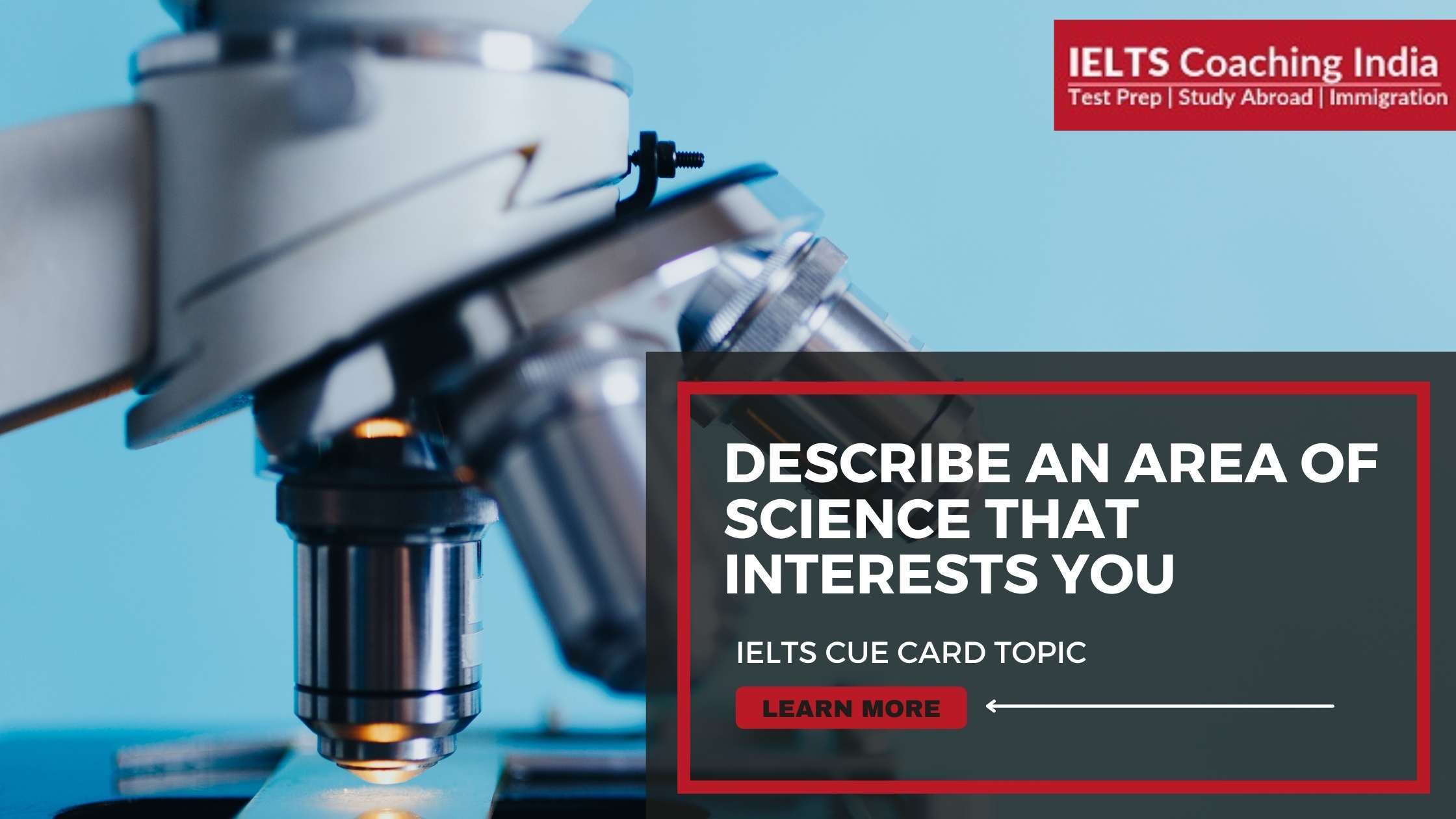 describe-an-area-of-science-that-interests-you-ielts-cure-card-topic