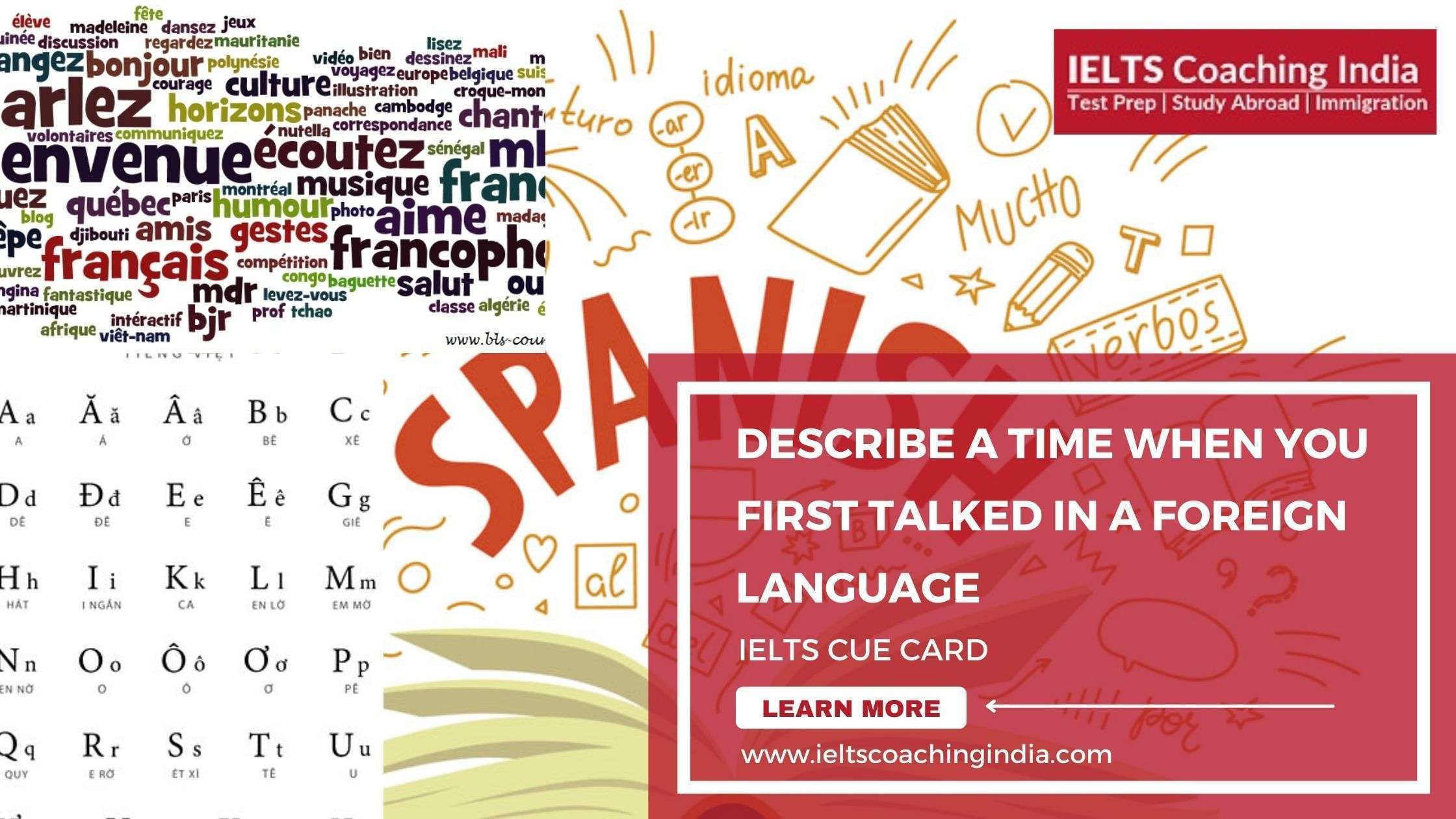 Read more about the article #64 DESCRIBE A TIME WHEN YOU FIRST TALKED IN A FOREIGN LANGUAGE