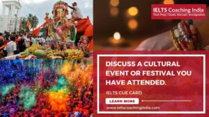 Read more about the article DISCUSS A CULTURAL EVENT OR FESTIVAL YOU HAVE ATTENDED