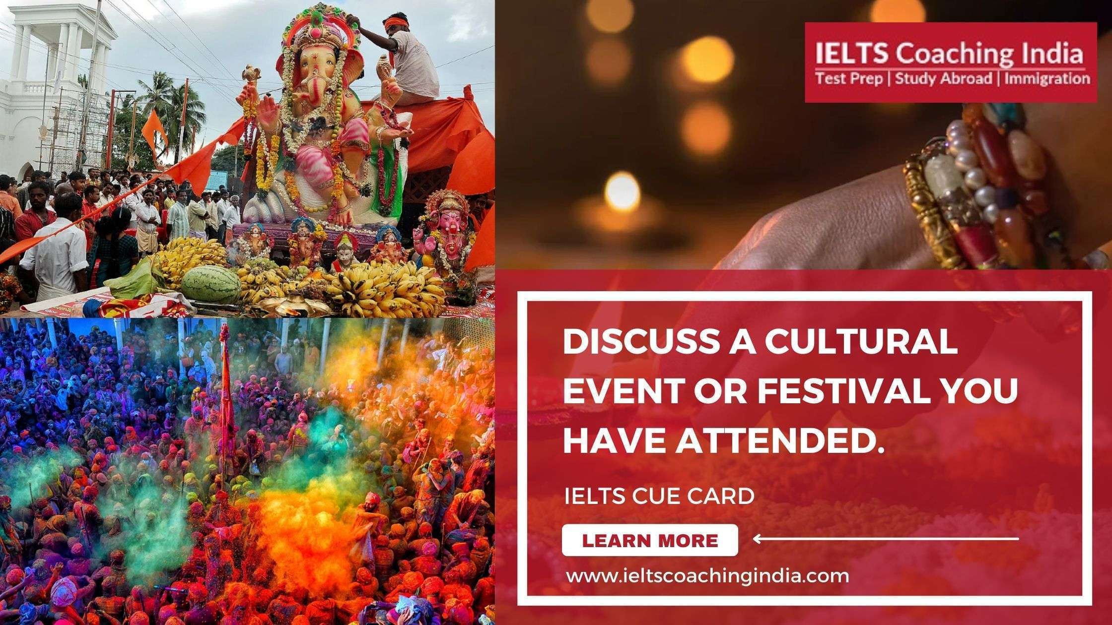 Read more about the article #57 DISCUSS A CULTURAL EVENT OR FESTIVAL YOU HAVE ATTENDED