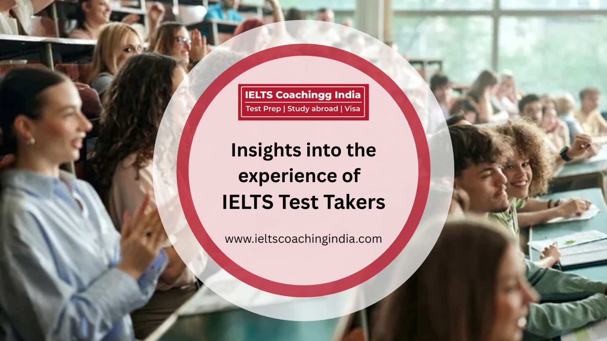 IELTS Test Takers Experience