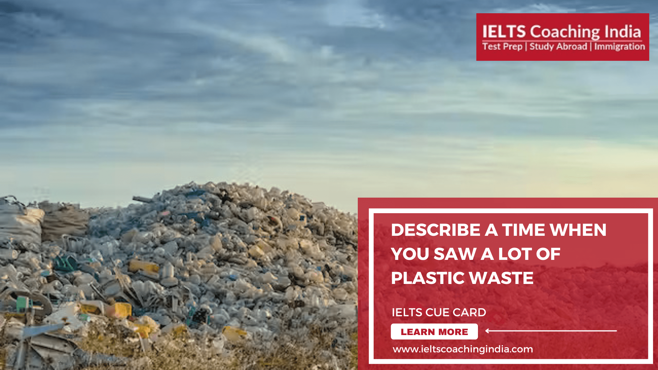 You are currently viewing #75 DESCRIBE A TIME WHEN YOU SAW A LOT OF PLASTIC WASTE