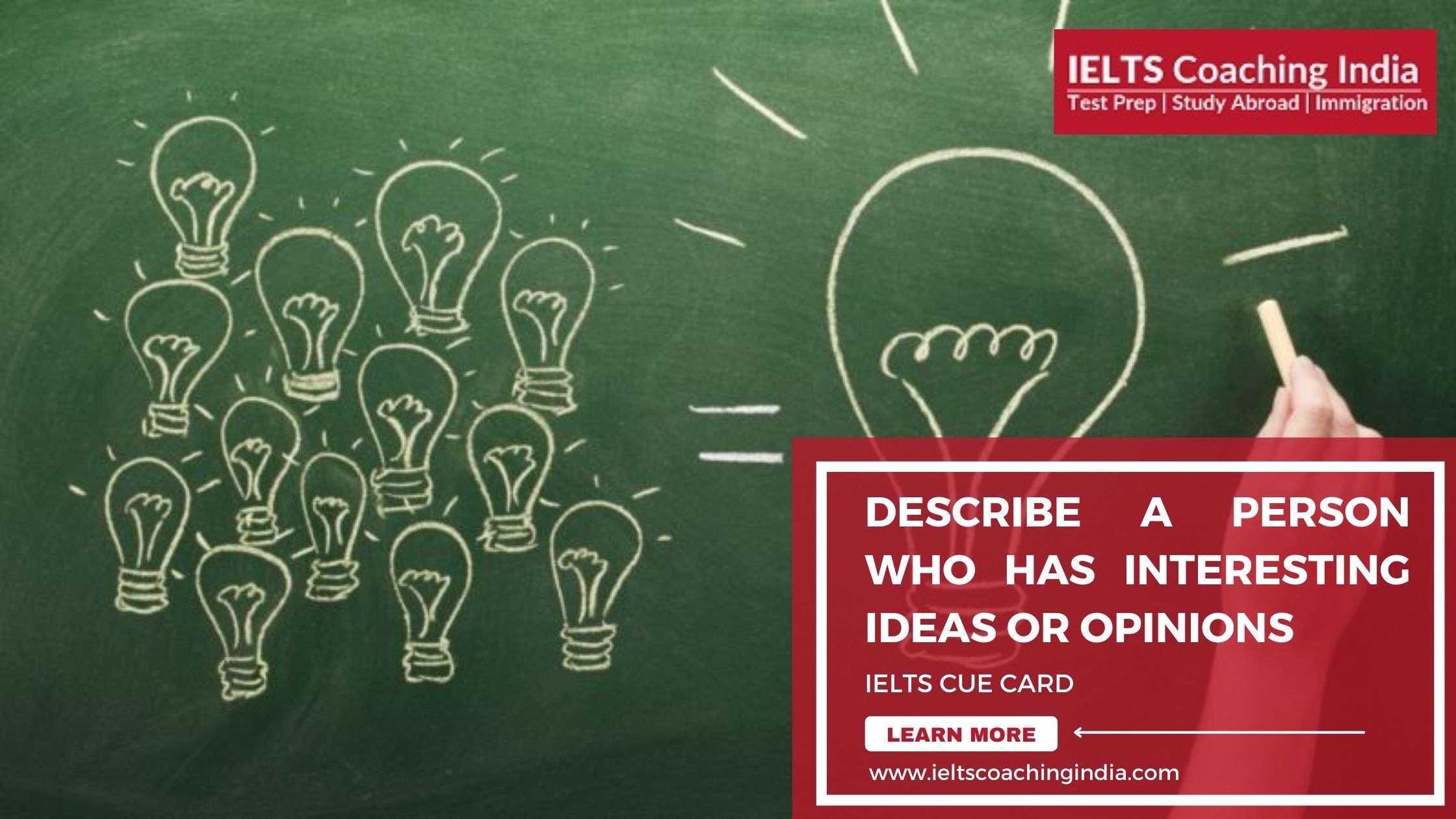 Describe a person who has interesting ideas or opinions | IELTS