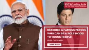 Read more about the article DESCRIBE A FAMOUS PERSON WHO CAN BE A ROLE MODEL TO YOUNG PEOPLE