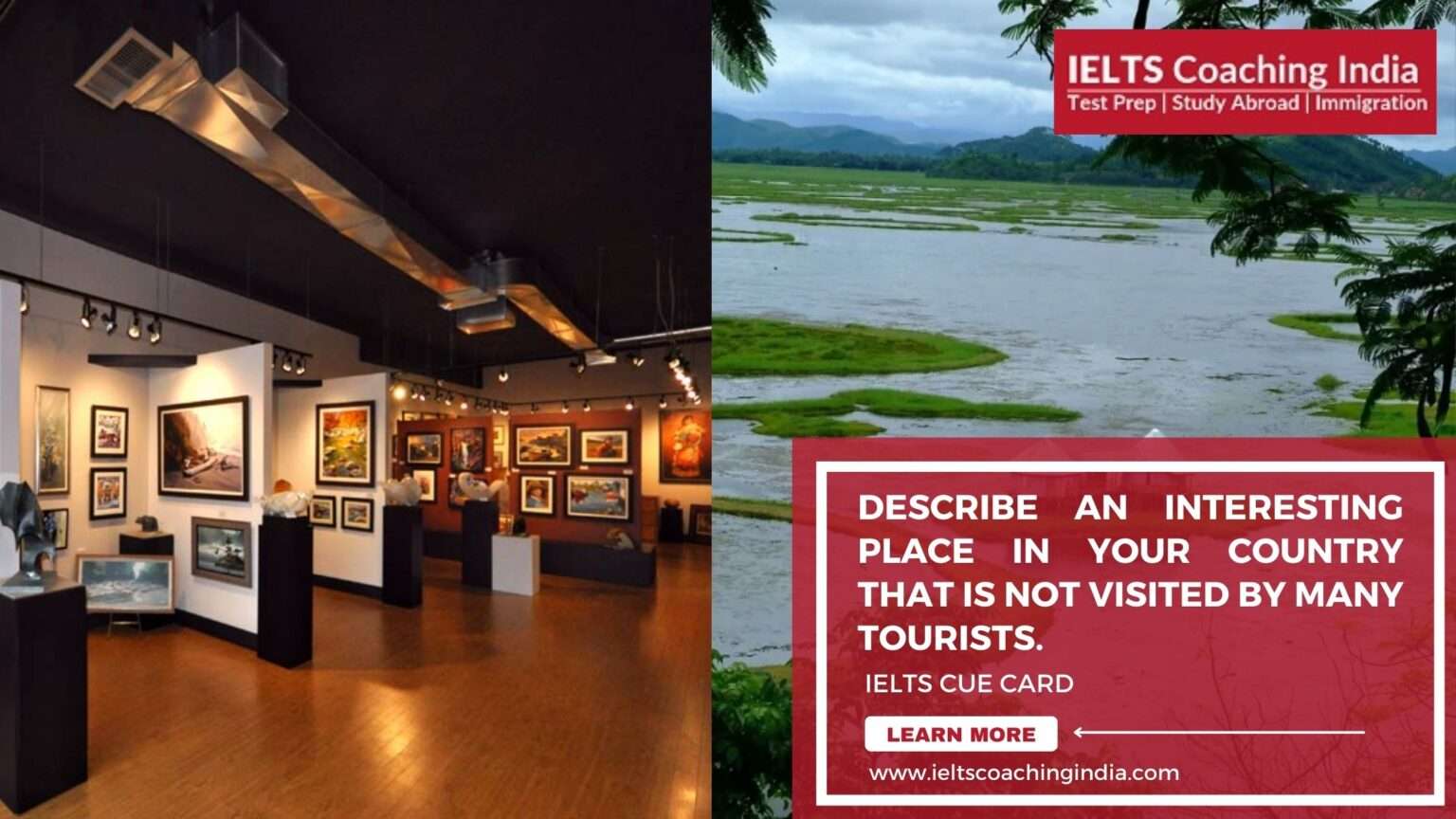 Describe an interesting place in your country that is not visited by ...