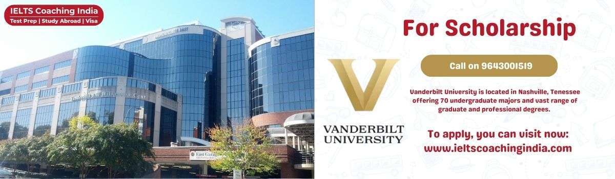 FULLY FUNDED SCHOLARSHIPS IN USA FOR INTERNATIONAL STUDENTS 2024 | 24._Vanderbilt University, Nashville