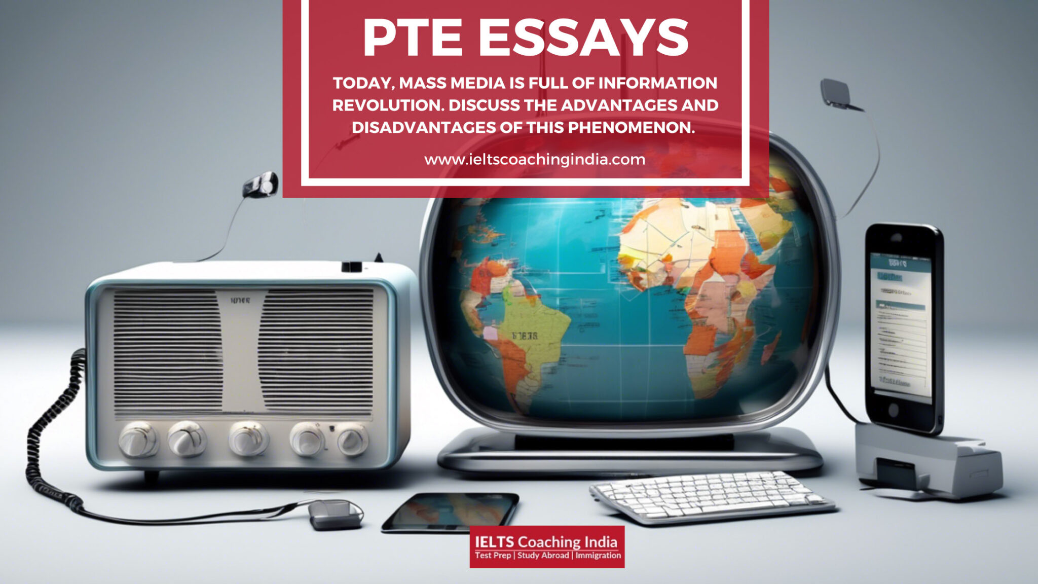 Discuss Info The mass media is full of information revolution | PTE Sample 15