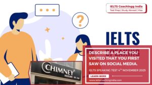 IELTS Speaking test 4th november 2025 | IELTS Cue Card | Describe a place you visited that you first saw on social media. | Real Time IELTS Questions
