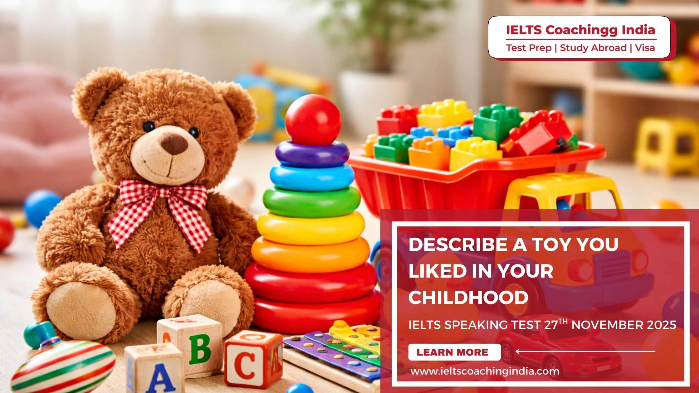 You are currently viewing IELTS Speaking Test 27th November Part 1| Describe a toy you liked in your childhood